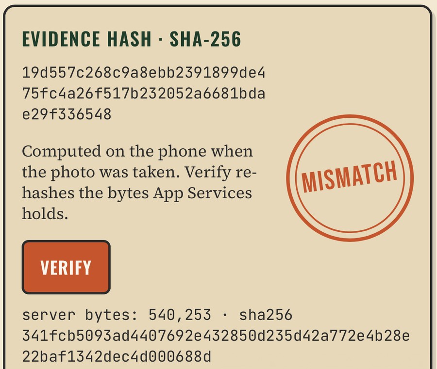 Evidence card stamped MISMATCH after the photo was swapped on the server.